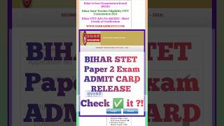 Bihar Stet Paper 2 Admit Card 2024bihar Stet Admit Card 2024bihar Stet Exam Date 2024bihar Stet