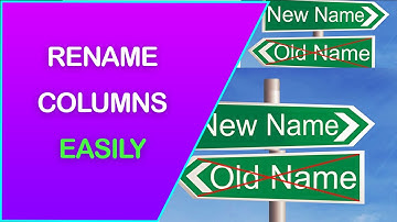 How to Rename a Column in Pandas and Python