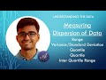 L4 Measuring Dispersion of Data | Understanding the data | Data Science