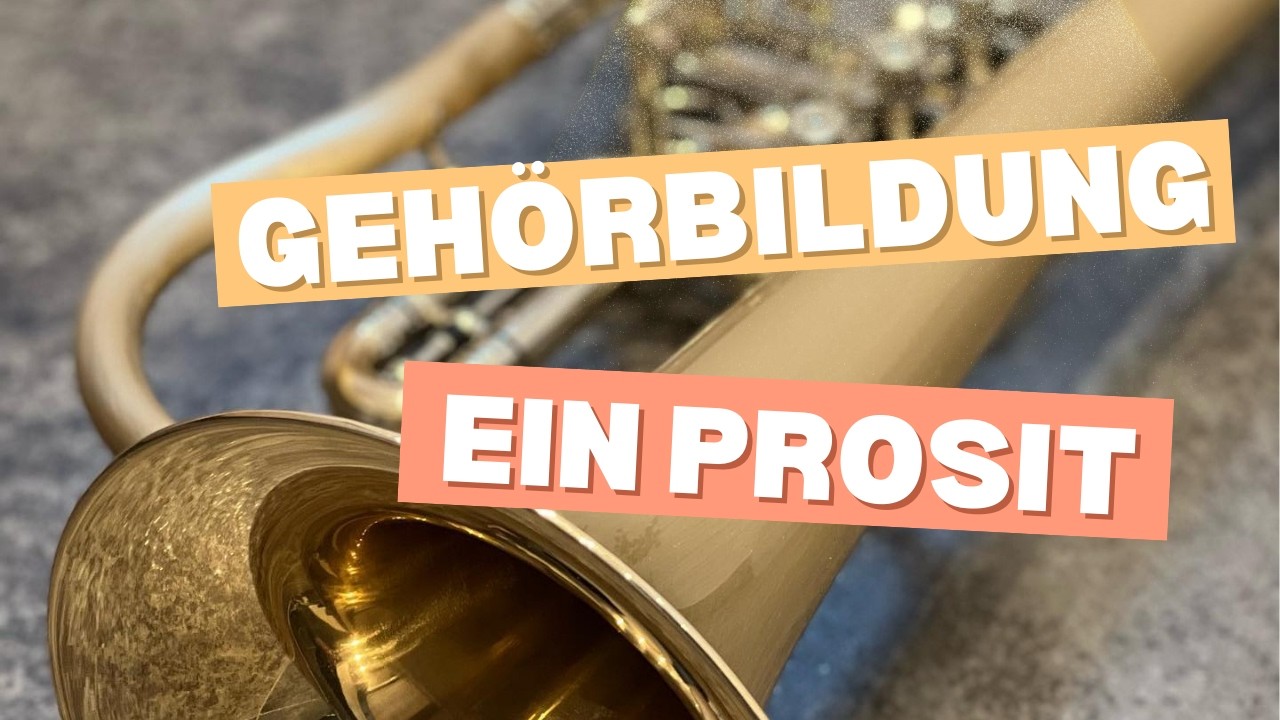 Gehörbildung - Ein Prosit - mit Griffe für Blechinstrumente(auch für andere Instrumente)