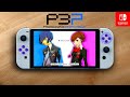 Persona 3 Portable | Nintendo Switch Oled