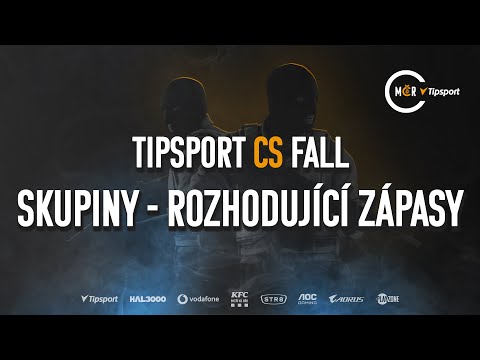 Tipsport CS Fall | Skupiny - rozhodující zápasy