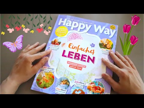 ASMR HAPPY WAY MAGAZIN FRÜHLING 2022 💐| PAGE TURNING, TRACING, PAPER SOUNDS) | GEFLÜSTERT/ WHISPERED