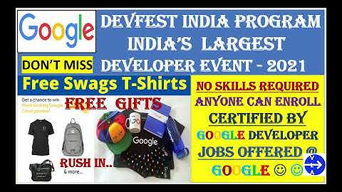 GOOGLE DEVFEST PROGRAM 2021 TAMIL | GOOGLE DEVELOPERS LARGEST EVENT 2021 | Google FREE Swags GOODIES