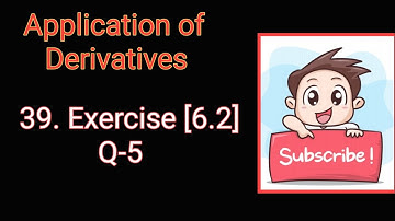 39.Class 12 Ex 6.2 Q5 Math | Chapter6 Class12 | Q5 Ex 6.2 Class 12 Math | Ex 6.2 Q5 Class 12 Math