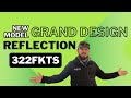 ALL NEW Grand Design Reflection 322FKTS Full Tour: The Floorplan Campers Can't Stop Talking About!