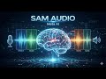 Meta SAM Audio Explained — AI that Separates &amp; Edits Any Sound!