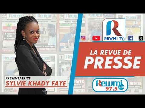 Revue de Presse ! Sylvie Khady Faye 27 Mai 2026 Version Française…Rewmi Officiel