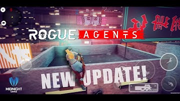 Rogue Agents New Update