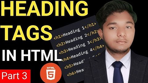 HTML Heading Tags Explained | H1 to H6 Tutorial (Part 3)| Web Development, HTML Tutorial