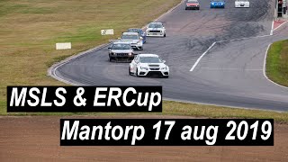 Msls & Ercup Mantorp Park 17 Augusti 2019
