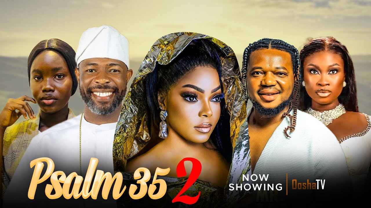 PSALM 35 PART 2 Latest Yoruba Movie 2024 Kenny George Habeeb Alagbe Ayo psalm-35-part-2-latest-yoruba-movie-2024-kenny-george-habeeb-alagbe-ayo