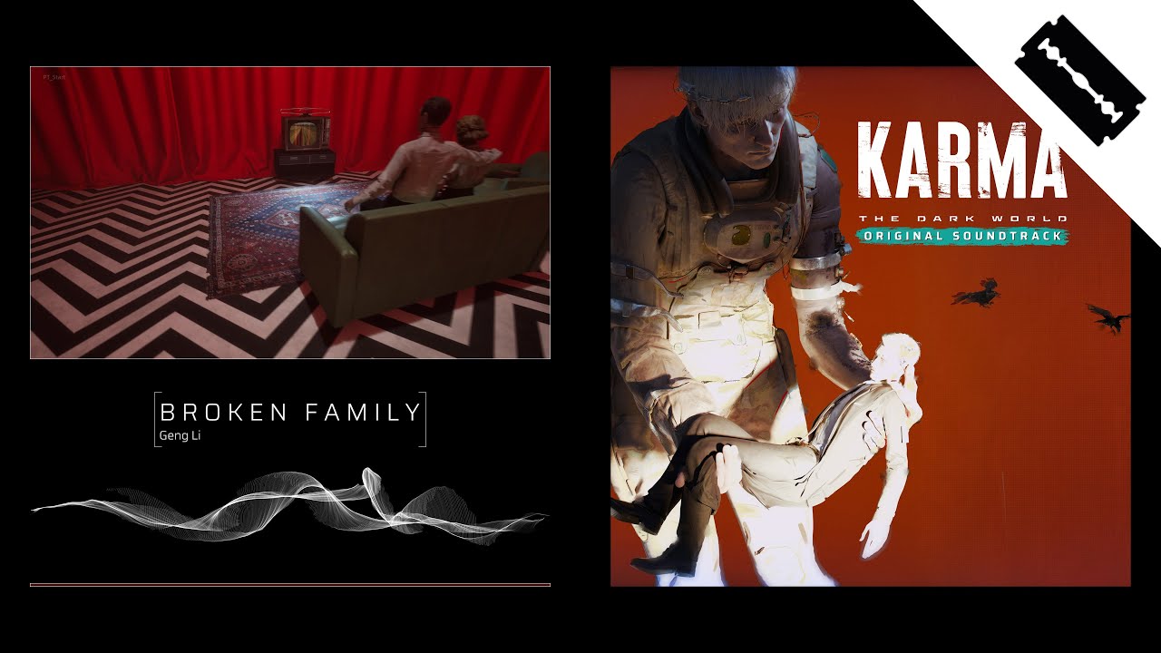 Broken Family - Geng Li  | KARMA: The Dark World