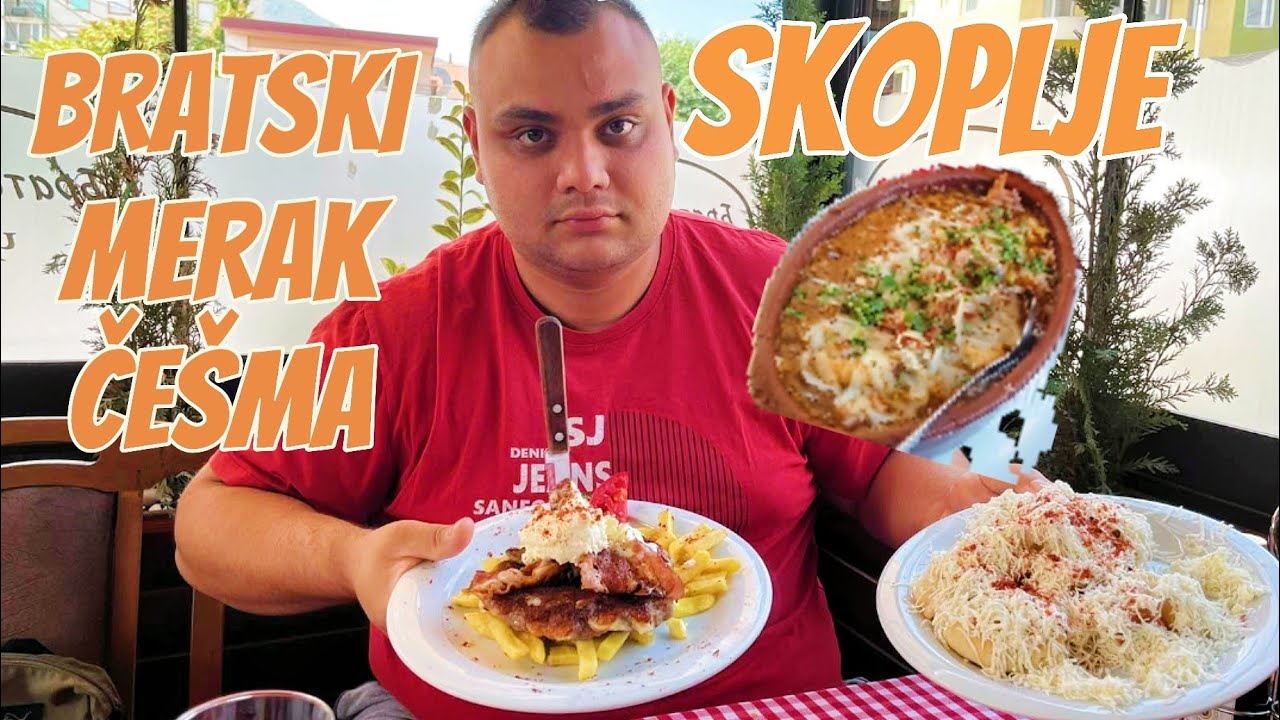 KAFANA BRATSKI MERAK CEŠMA SKOPLJE *ODLICNA A JEFTINA HRANA*