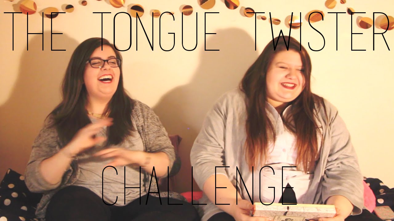 The Tongue Twister Challenge - YouTube