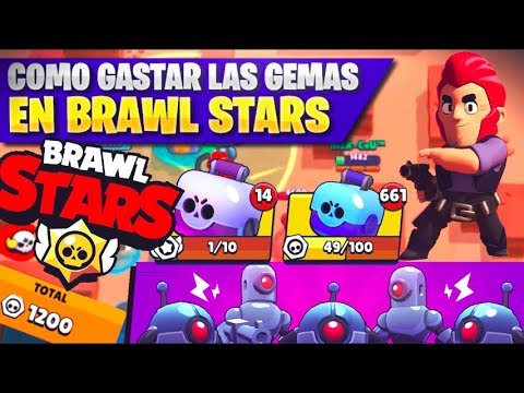 Como Gastar Las Gemas En Brawl Stars 12 Cajas En 6 Minutos Mar Ceu Youtube - en que gastar las gemas brawl stars