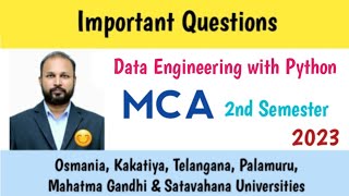 Data Engineering with Python | Important Questions 2023 | MCA 2nd Semester | PG | OU KU PU TU MGU SU