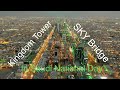 Эр-Рияд / Kingdom Tower / SKY Bridge / Saudi National Day
