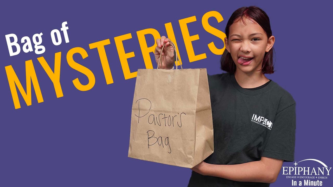 Epiphany in a Minute: Pastor’s Bag | Elevate Youth go to Slick City