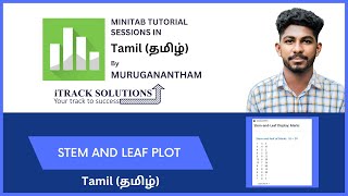 MINITAB – Stem and Leaf Plot using #Minitab | Tamil Tutorial