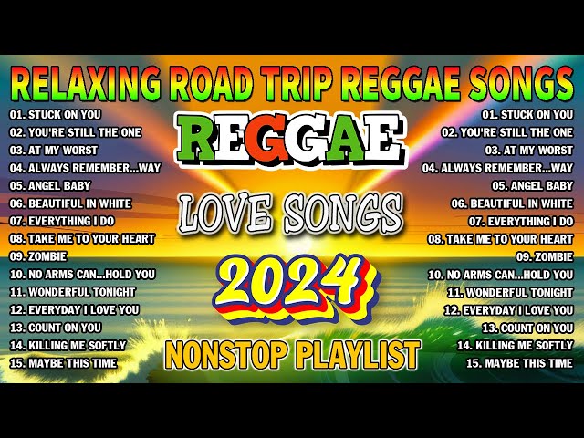 MOST REQUESTED REGGAE LOVE SONGS 2024 - BEST TAGALOG REGGAE SONGS 2024 - REGGAE MUSIC HITS 2024 class=