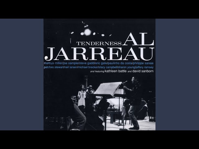 AL JARREAU - GO AWAY LITTLE GIRL