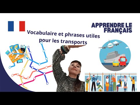 PHRASES UTILES EN FRANÇAIS POUR LES TRANSPORTS PUBLICS 