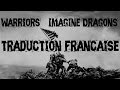 Warriors  imagine dragons league of legends traduction francaise