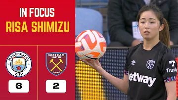 Risa Shimizu 清水梨紗 Vs Manchester City Women S Super League 2022 2023 