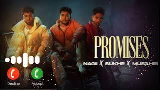 Promises Song Ringtone Sukhe | Nagii | Musahib | Latest Punjabi Song 2022 | SRR