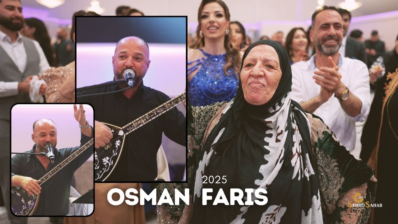 Osman Faris 2025  اوصمان فارس رقص سماعيات وطرب
