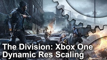 The Division Xbox One Dynamic Resolution Analysis