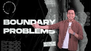 Boundary Problems | Stephen Prado
