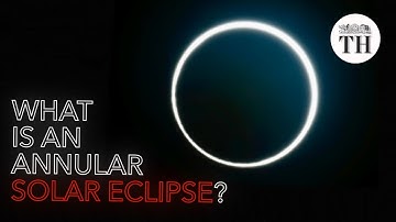 What is an annular solar eclipse?