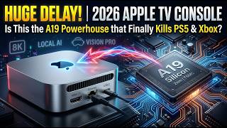 Apple’s $99 Console Killer: The 2026 Apple TV Changes EVERYTHING