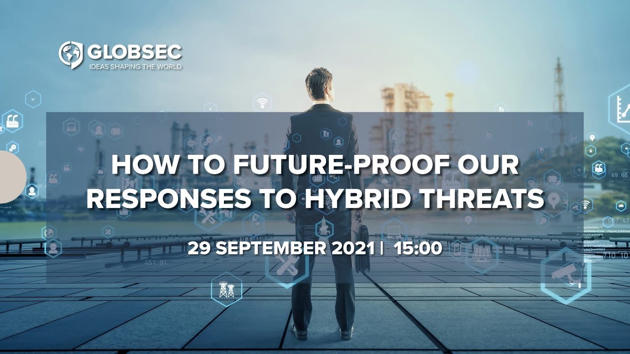How to future-proof our responses to hybrid threats