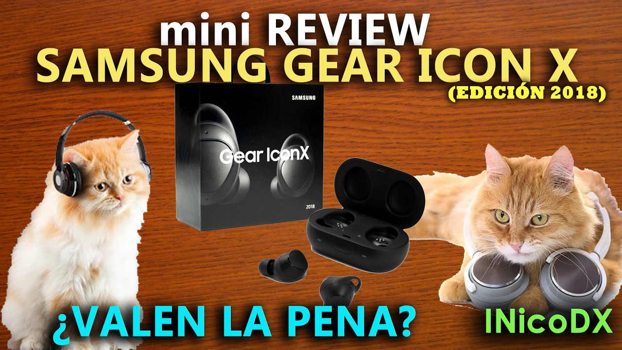 review Auricular Samsung gear icon X 2018 ¿Valen la pena?