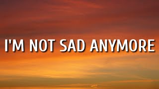 Lauren Alaina - I'm Not Sad Anymore (Lyrics) Resimi