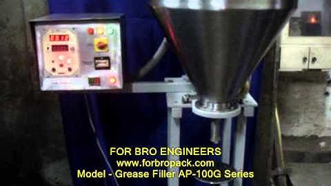 Grease Filling Machine | For-Bro Grease Filling Machine