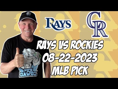 Tampa Bay Rays vs Colorado Rockies 8/22/23 MLB Free Pick Free MLB Betting  Tips 