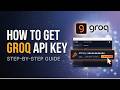 How to Get API Key From Groq (Quick Guide)
