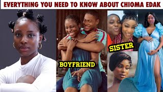 Chioma Edak Biography Child Age Parents Husband State Of Origin Every Hidden Secrets