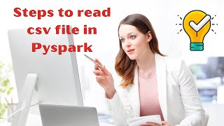 Steps to read csv file in Pyspark | Import CSV in Pyspark | Learn Pyspark