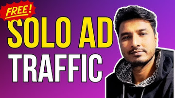 Solo Ad Traffic: How To Get Tones of Buyers fast with Solo Ad Traffic