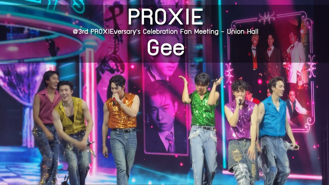 PROXIE - Gee @3rd PROXIEversary's Celebration Fan Meeting - 31 May 2025 [4K]