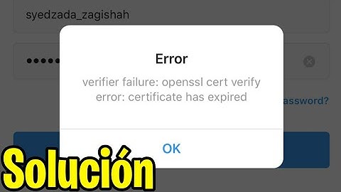 Verifier failure openssl cert verify error: certificate has expired | Solucion