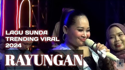 LAGU SUNDA RAYUNGAN MEDLEY TRENDING 2024 VIRAL ITEY RAMPAK KENDANG KOPLO JAIPONG BAJIDOR FULL BLEKUK