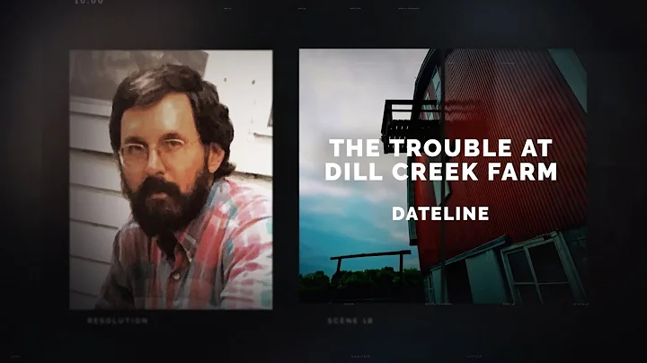 Dateline Episode Trailer: The Trouble at Dill Cree...
