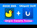 How to use Duck DNS with UBQUITI UNIFI - Easy remote access