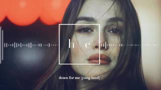 Yung Boof - Down For Me